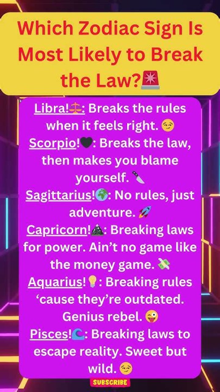 This Zodiac Sign Is Most Likely to Break the Law, Astrologers Say