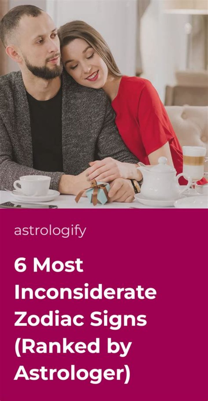 The Most Inconsiderate Zodiac Sign, According to Astrologers