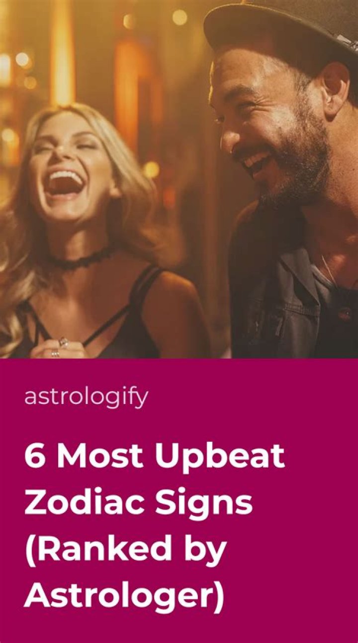 The Most Upbeat Zodiac Sign, According to Astrologers