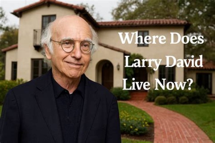 Where Does Larry David Live?